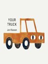 Your Truck